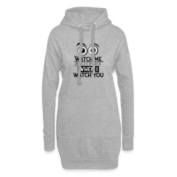 Watch me - Beobachte mich - Hoodie-Kleid - Grau meliert - Vorne