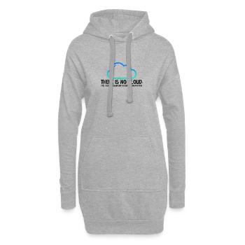 Il n’y a pas de nuage, c’est juste quelqu’un d’autre - - Sweat-shirt à capuche long Femme - gris chiné - Devant
