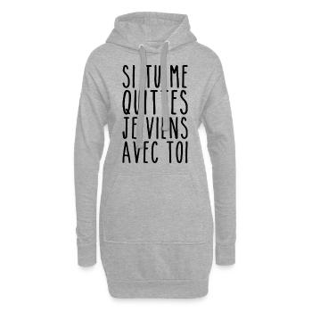 Je Viens Avec Toi - Humour Saint Valentin - Sweat-shirt à capuche long Femme - gris chiné - Devant