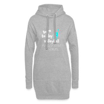 Lustiges Mädchen-Volleyball-Geschenk Geboren, um Volleyball zu tun - Hoodie-Kleid - Grau meliert - Vorne