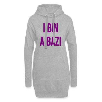 I bin a Bazi – Bayerischer Spruch mit Humor - Hoodie-Kleid - Grau meliert - Vorne