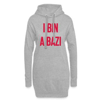 I bin a Bazi – Bayerischer Spruch mit Humor - Hoodie-Kleid - Grau meliert - Vorne