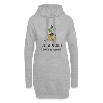 Jardinage : Tout se pourrit (théorie du compost) - Sweat-shirt à capuche long Femme - gris chiné - Devant