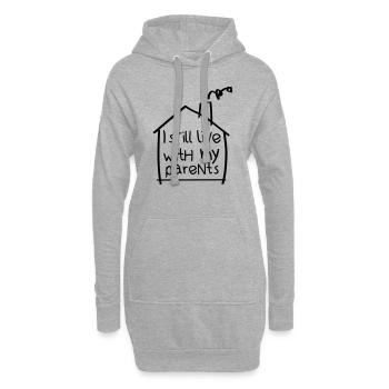I still live with my parents - Hoodie-Kleid - Grau meliert - Vorne