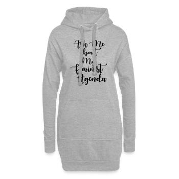 Ask Me About My Feminist Agenda - Hoodie Dress - heather grey - Front