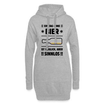 Ein Tag Ohne Bier Ist Möglich, Aber Sinnlos! POS2C - Hoodie-Kleid - Grau meliert - Vorne