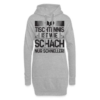 Tischtennis ist wie Schach nur schneller, Spruch - Hoodie-Kleid - Grau meliert - Vorne