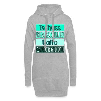 Tschüss Realschule - Hallo Gymnasium - Hoodie-Kleid - Grau meliert - Vorne