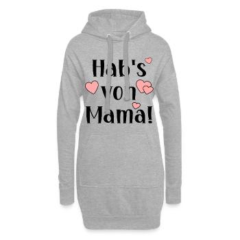 LUSTIGE MUTTERTAGSSPRÜCHE - HABE ES VON MAMA - Hoodie-Kleid - Grau meliert - Vorne