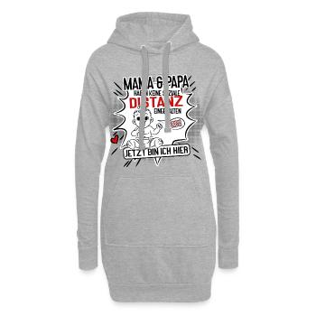 Mama und Papa ohne Abstand Tja… Jetzt bin ich da! - Hoodie-Kleid - Grau meliert - Vorne