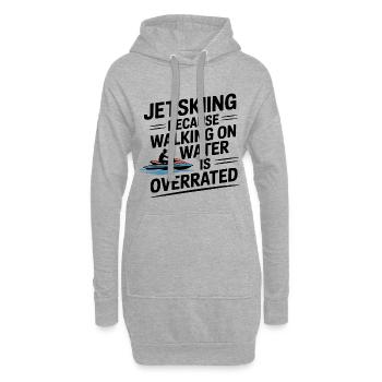 Auf dem Wasser laufen Überbewertet Lustiger Jetski-Spruch - Hoodie-Kleid - Grau meliert - Vorne