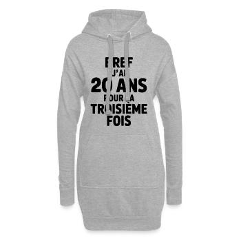 Wie auch immer, ich bin zum dritten Mal 20 Jahre alt - Hoodie-Kleid - Grau meliert - Vorne