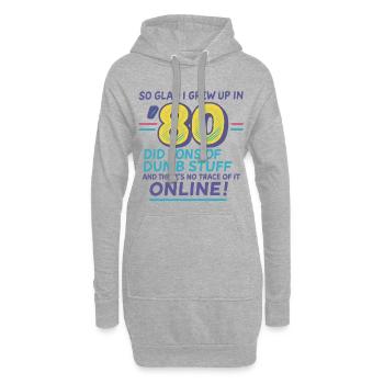 80er Nostalgie: Dummes Zeug online Lustige 80er Jahre - Hoodie-Kleid - Grau meliert - Vorne