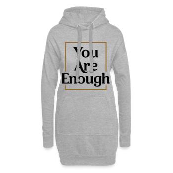 You are enough Achtsamkeit Motivation Spruch - Hoodie-Kleid - Grau meliert - Vorne