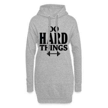 Faire des choses difficiles, motivation fitness Gym, dire - Sweat-shirt à capuche long Femme - gris chiné - Devant