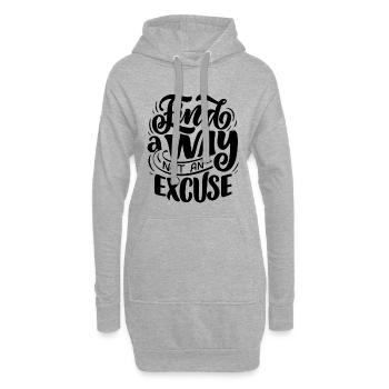 Find A Way, Not An Excuse - Hoodie-Kleid - Grau meliert - Vorne