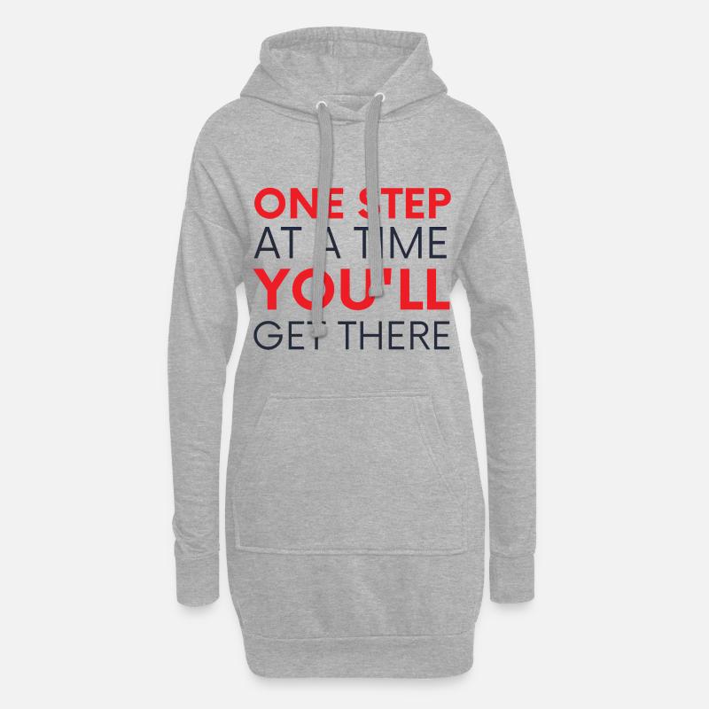 One Step At A Time You'll Get There - Hoodie-Kleid - Grau meliert