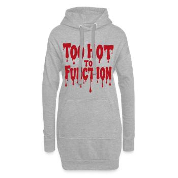 Too Hot To Function Sommer Spruch lustig - Hoodie-Kleid - Grau meliert - Vorne