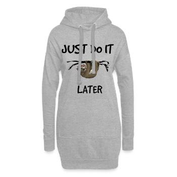 Just do it later - Faultier - Hoodie-Kleid - Grau meliert - Vorne