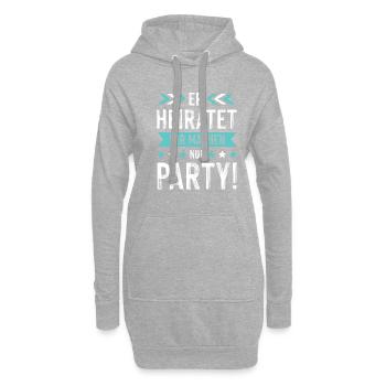 Er Heiratet Wir machen Party - Hoodie-Kleid - Grau meliert - Vorne
