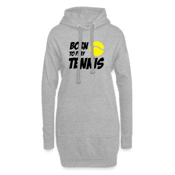 Born to play Tennis - Sweat-shirt à capuche long Femme - gris chiné - Devant