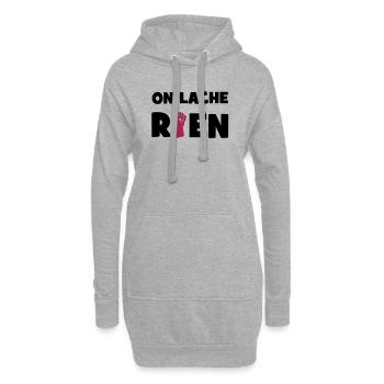 On lâche rien ! - Sweat-shirt à capuche long Femme - gris chiné - Devant