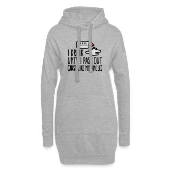 I drink until I pass out just like my uncle - Hoodie Dress - heather grey - Front