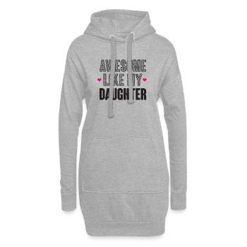Großartig wie meine Tochter - Hoodie-Kleid - Grau meliert - Vorne