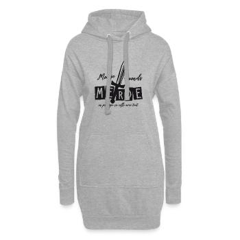 Moi j'réponds Merde en principe ça colle avec tout - Sweat-shirt à capuche long Femme - gris chiné - Devant