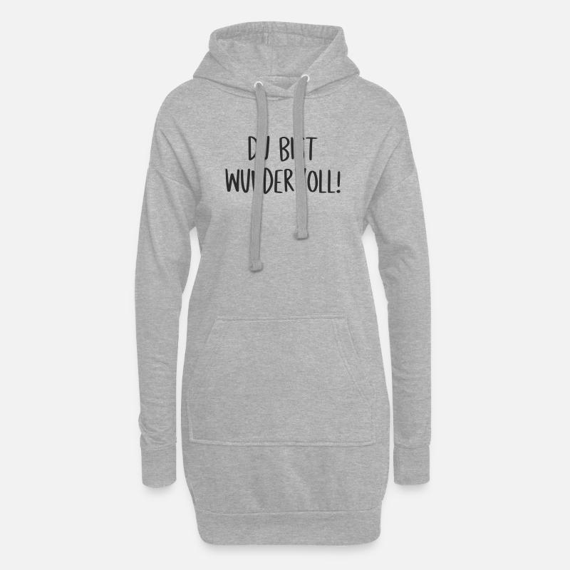 Du bist wundervoll - Hoodie-Kleid - Grau meliert