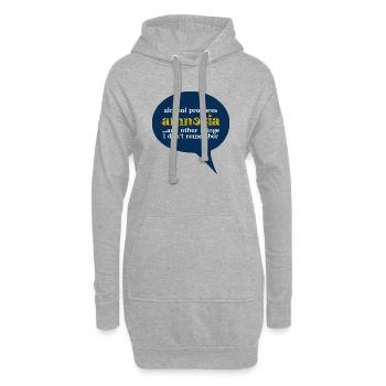 Alcohol produces amnesia - Hoodie Dress - heather grey - Front