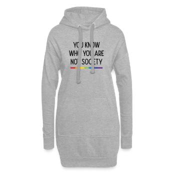 LGBT Pride - Du weißt, wer du nicht bist Gesellschaft - Hoodie-Kleid - Grau meliert - Vorne