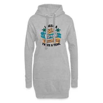 I Need a 6 Month Vacation - Palmenentspannung - Hoodie-Kleid - Grau meliert - Vorne