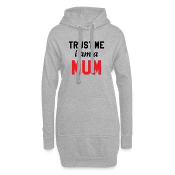 Crois moi, je suis une Maman ! - Sweat-shirt à capuche long Femme - gris chiné - Devant