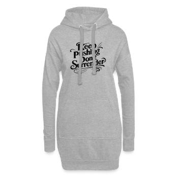Weiter drängen, nicht aufgeben – Motivationszitat - Hoodie-Kleid - Grau meliert - Vorne