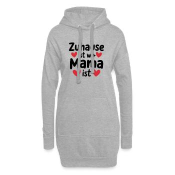 Zuhause ist wo Mama ist - Hoodie-Kleid - Grau meliert - Vorne