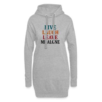 Live Laugh Leave Me Alone - Hoodie-Kleid - Grau meliert - Vorne