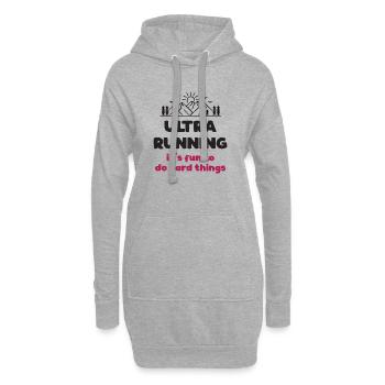 Ultra Running : C'est amusant de faire des choses difficiles - Sweat-shirt à capuche long Femme - gris chiné - Devant