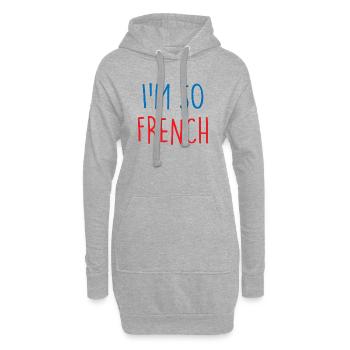 I'm so French France Frankreich - Hoodie-Kleid - Grau meliert - Vorne