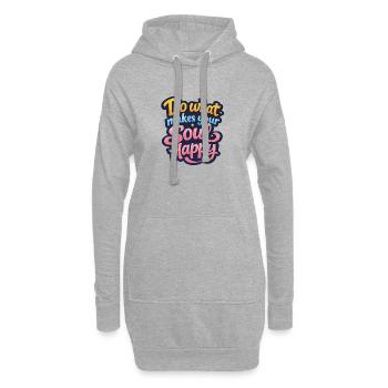 Fais ce qui rend ton âme heureuse - Sweat-shirt à capuche long Femme - gris chiné - Devant