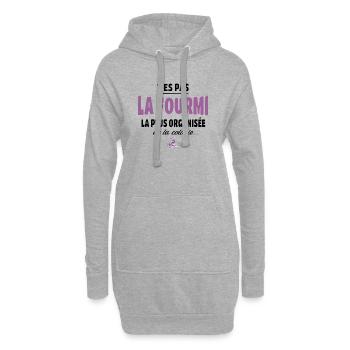 T’es pas la fourmi la plus organisée – humour - Sweat-shirt à capuche long Femme - gris chiné - Devant