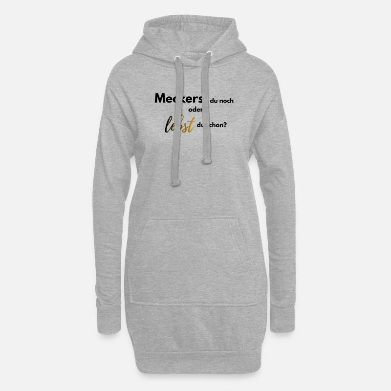 Meckerst du noch oder lebst du schon farbig - Hoodie-Kleid - Grau meliert