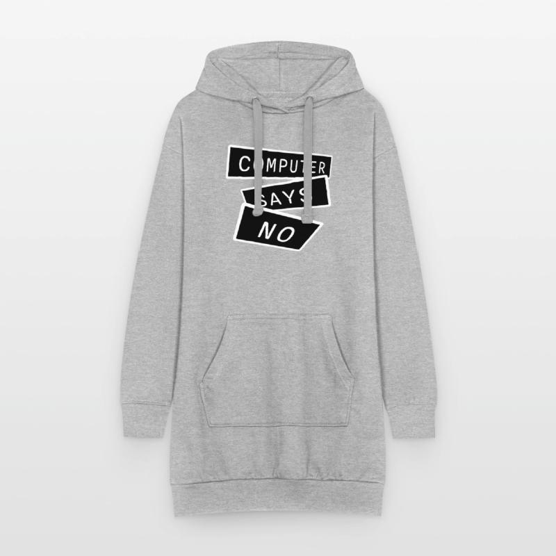 Computer Says No Funny Programmer Nerd Technique Hoodie Dress