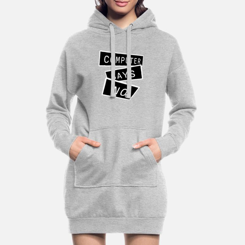 Computer Says No Funny Programmer Nerd Technique Hoodie Dress