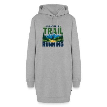 Je préfère faire du trail running - Sweat-shirt à capuche long Femme - gris chiné - Devant