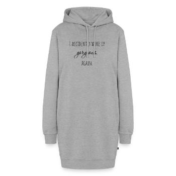 Je me suis accidentellement réveillée magnifique, encore une fois. - Sweat-shirt à capuche long Femme - gris chiné - Devant