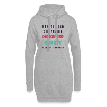 Mental Load Die Arbeit die keiner sieht - Mama - Hoodie-Kleid - Grau meliert - Vorne