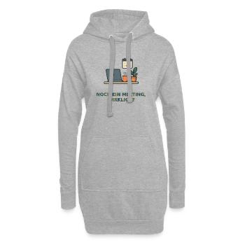 Meeting? Lustiges Büro-Design - Hoodie-Kleid - Grau meliert - Vorne