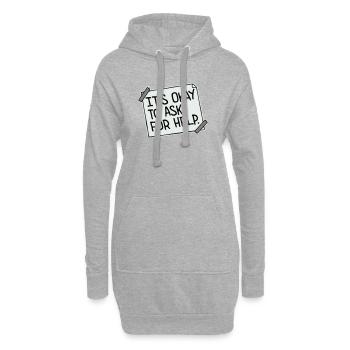 It's Okay To Ask For Help Hilfe Fragen Spruch Logo - Hoodie-Kleid - Grau meliert - Vorne