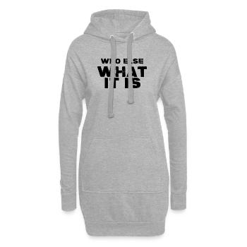 Tu sais déjà qui. - Sweat-shirt à capuche long Femme - gris chiné - Devant